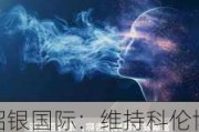 招银国际：维持科伦博泰生物-B“买入”评级 目标价升至246.13港元