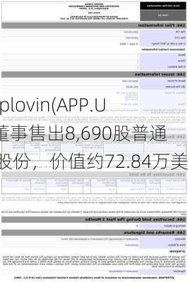 Applovin(APP.US)董事售出8,690股普通股股份，价值约72.84万美元